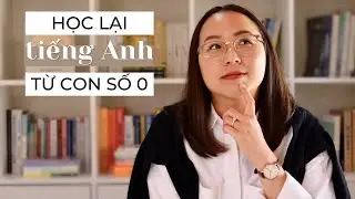 If I Had to Relearn English from Scratch, What Would I Do? // 7 Steps to Learn English from Zero