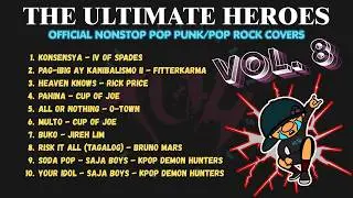 The Ultimate Heroes Official NonStop Pop Punk/Pop Rock Covers, Vol. 8 (Official Playlist)