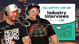 Col Lawton + Sen-Sei Industry Interviews Podcast
