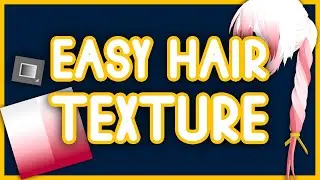 Easy VRChat Hair Texture | 5 Minute Miniseries