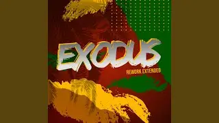 Exodus (Rework Extended)
