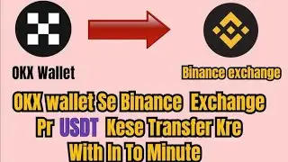 Tutorial on transferring USDT from OKX wallet to Binance