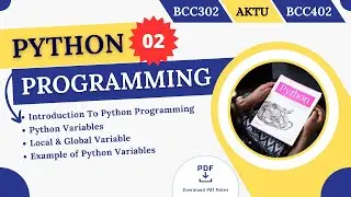 Introduction To Python Programming | Python Variables | Local & Global Variable | Example | AKTU