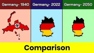 Germany 1940 vs Germany 2022 vs Germany 2050 | Germany | Comparison | Data Duck