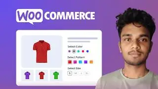 Add Color & Size Variations in WooCommerce (Bangla) | Variable Product Tutorial Step by Step Guide