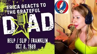 Erica Reacts to The Grateful Dead - Help on the Way / Slip / Franklin's - Hampton Coliseum 10/8/89