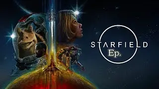 StarField: Side Quests and Exploration Time! PC EP. 12