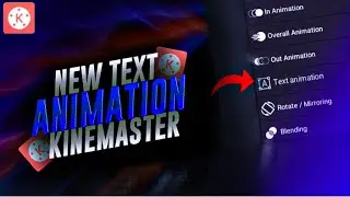 New text animation ideas in kinemaster || Text effect in kinemaster