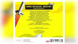 Michiel Van Der Kuy - Watch Out! (Ultimate Collection Part 1-3)
