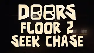 Doors Floor 2 - Full Seek Chase 👁️