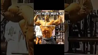 Go Hard Work #7