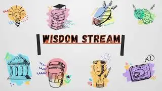 wisdom stream intro