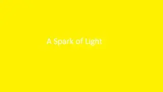 Destiny | A Spark of Light