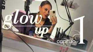 !! My Glow Up Starts TODAY 📝 Chapter 1 / ROUTINE, CHANGES, AND REAL GOALS 💄✨ #glowup #glowingskin