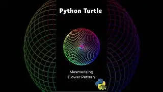 Mesmerizing Flower Pattern with Python Turtle! 