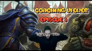 Coaching viewers ep1 - Valadias (NE) vs LeeZolait (ORC)