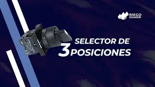 Selector De Tres Posiciones (Arrancador para Riego)