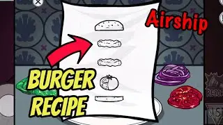 The Airship - How to do Make a Burger Task in Among Us