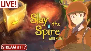 [SLAY THE SPIRE #3] THE MODDED SPIRE! | RDTV