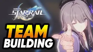 Immer gute Teams! | Honkai: Star Rail Teambuilding Anfängerguide