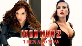 Iron Man 2 Cast Then And Now
