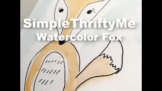 SimpleThriftyMe | Watercolor Fox