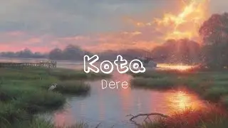 Kota-Dere | Official Lyrics Indonesia