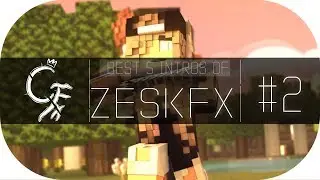 ◆ 5 BEST INTROS BY RANDOM INTRO DESIGNER : ZESKFX ◆ [EPISODE 2]