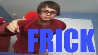 SammyClassicSonicFan but everytime he says 'Frick' the pitch changes