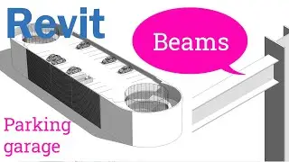 Revit Architecture Parking garage Part 03 - Beams