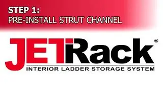 Step 1: Pre-install Strut Channel  - JET Rack Step-by-Step Install