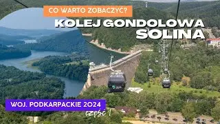 Kolej gondolowa Solina - Bieszczady