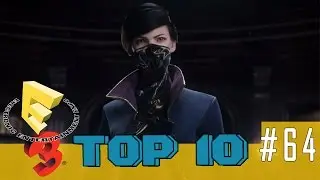 Top 10: E3 2015'in En İyileri