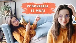 Clean with me | Motywacja do sprzątania | Realistycznie i brudno!