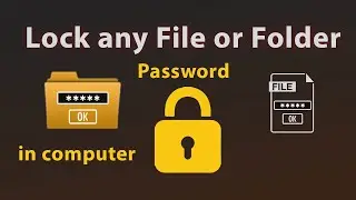 Lock any File or Folder with the password in computer | new method 2020