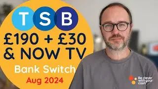 New TSB bank switch £190+£30 & NOW TV (August 2024)