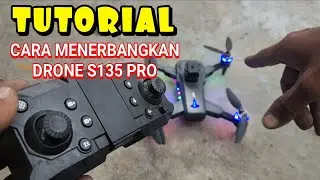 Drone s135 pro || Cara menerbangkan drone S135 pro