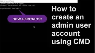 How to create admin user account using CMD