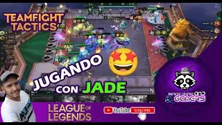jugando TFT  2022  composición JADE, LEAGUE OF LEGENDS