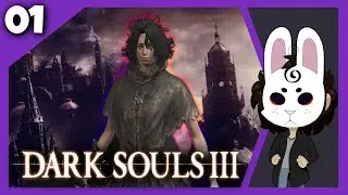 🔴 | Dark Souls 3 Cinders | First Run Dex n' Hex | Part 1