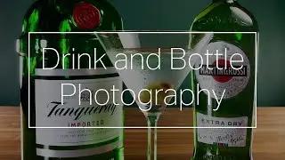 Bottle and Drink Photography
