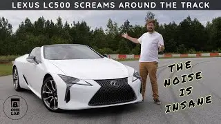 One Lap in the Lexus LC500 Convertible on The Race Track!