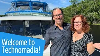 Technomadia Channel Intro - Full Time Technomads by RV & Boat since 2006 (2024)