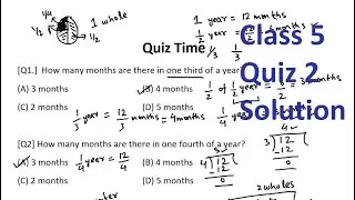 Class 5 | Quiz 2 | Solution | Halves and Quarters