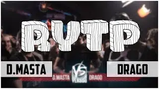 D.Masta VS Drago | RYTP