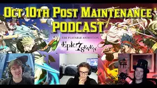 Complete Post Maintenance Podcast - Feat: @DeityGacha and @im_Tsu