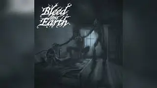 BLEED THIS EARTH - The Shapes That Stood in Silence (FULL EP) 2024