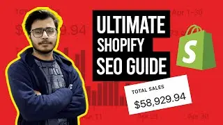 Shopify SEO: How to Drive more Sales and Visitors with SEO? [2020 Guide]