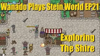 Stein World Let's Play - EP21 - Exploring the Shire