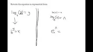 Rewrite a Logarithmic Equation in Exponential Form